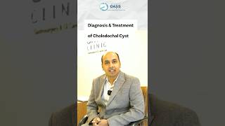 Diagnosis and Treatment Of Bile Duct Cyst  Dr Aditya dradityakulkarni bileductcyst oasis short [upl. by Ayitahs]