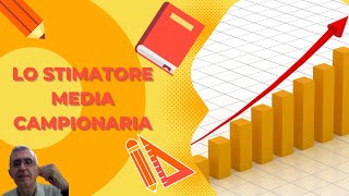 Lo stimatore media campionaria Il Teorema centrale del limite [upl. by Sari]