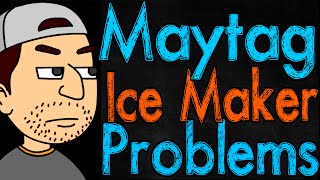 Maytag Refrigerator Ice Maker Problems [upl. by Ennirak]