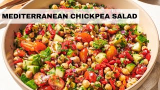 Mediterranean Chickpea Salad Recipe  Vegan Chickpea Salad [upl. by Tecla844]