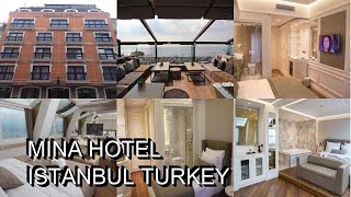 Mina Hotel Istanbul Turkey [upl. by Hayimas]