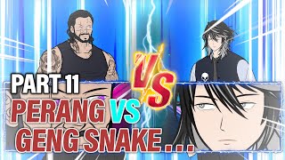 PERANG VS GENG SNAKE PART 11  Animasi Drama Series [upl. by Anaihr]