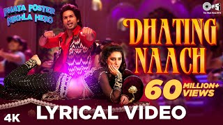 Dhating Naach Lyrical  Phata Poster Nikhla Hero  Shahid amp Nargis  Neha Kakkar Nakash  Pritam [upl. by Verla]