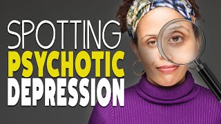 What is Psychotic Depression [upl. by Melicent]