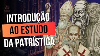 ESTUDO DA PATRÍSTICA PRINCIPAIS NOMES E GRUPOS [upl. by Ardnuasak]