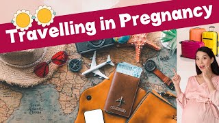 Travelling During Pregnancy  Dos amp Donts for traveling while pregnant Travel tips during pregnancy [upl. by Landing845]