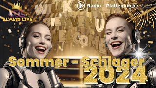 Sommer Hits 2024 Mix  deutsche Schlager [upl. by Mowbray]