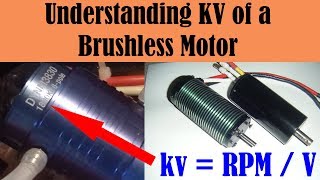 Understanding KV of a Brushless Motor  RC Motor Basics [upl. by Deanna]