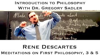 Rene Descartes Meditations on First Philosophy mediation 3 and 5  Introduction to Philosophy [upl. by Nosnev537]