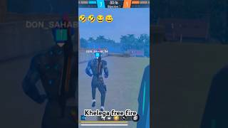 Khelega free fire 🔥🔥🔥 [upl. by Karlotte]