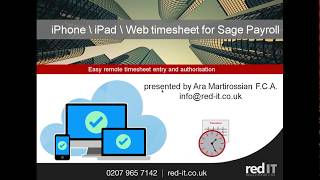 Sage Payroll iPhone app Enter Sage Payroll  Sage 50 time sheets via an iPhone \ iPad \ Web browser [upl. by Henryson644]