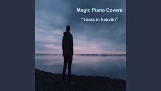 Tears in Heaven Piano Version [upl. by Rakia700]