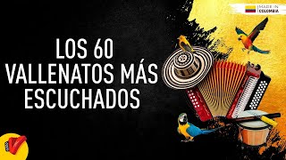 Los 60 Vallenatos Más Escuchados Video Letras  Sentir Vallenato [upl. by Gnot913]