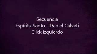 Secuencia Espíritu Santo Daniel Calveti [upl. by Animar]