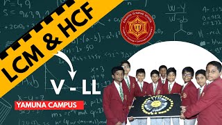 LCM amp HCF ACTIVITY  V  LL  YAMUNA CAMPUS  KAKATIYA OLYMPIAD SCHOOL  NIZAMABAD [upl. by Harrak709]