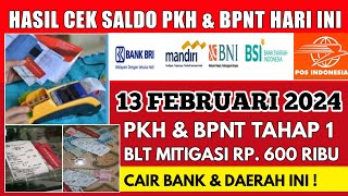 CEK SALDO PKH BPNT amp BLT MITIGASI HARI INI 13 FEBRUARI 2023 MULAI CAIR DAERAH INI [upl. by Mordy]