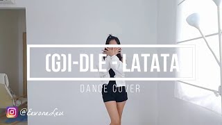 GIDLE  LATATA Dance Cover [upl. by Leidgam]