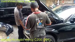 Mobil mercy c200204 Ac nya gak dingin [upl. by Imotas]