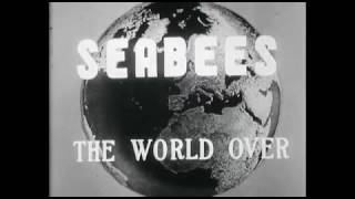 Seabees of World War II [upl. by Aleik880]