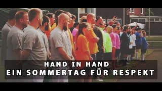 Hand in Hand  Ein Sommertag für Respekt Imagefilm 2016  HD  HighVizionTV [upl. by Eyla12]