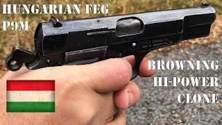 Range Time The Hungarian FEG P9M in 9mm Copy of the Browning HiPower [upl. by Alyled]