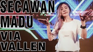 SECAWAN MADU  VIA VALLEN REMIX DANGDUT PALING MANTUL [upl. by Aseel964]