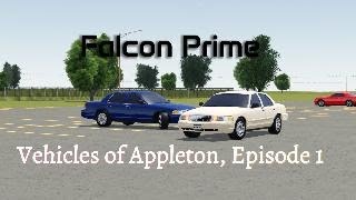 Falcon Prime Vehicles of Appleton Episode 1 [upl. by Naot]