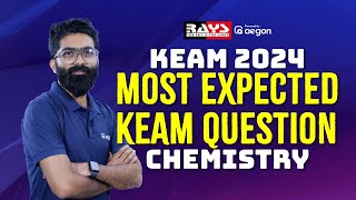 KEAM 2024  MOST EXPECTED KEAM QUESTION  CHEMISTRY keam keam2024 chemistry [upl. by Oicinoid]