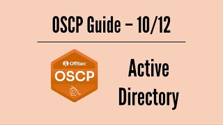 OSCP Guide 1012 – Active Directory [upl. by Aihsilat]