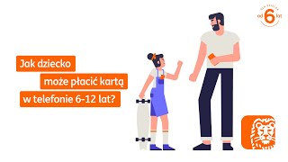 Jak dziecko 612 lat może płacić telefonem [upl. by Eciryt]