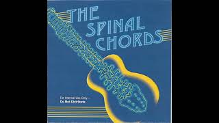 The Spinal Chords  The Spinal Chords Full EP [upl. by Searby503]