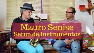 Mauro Senise Setup de Instrumentos [upl. by Ahsilrac]