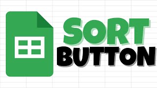 How To Add Sort Button In Google Sheets Using Apps Script [upl. by Onaivlis90]