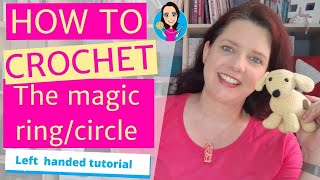 How to Crochet the Magic RingCircle  Left Handed Tutorial [upl. by Asel]