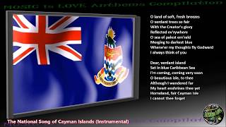 Cayman Islands National Song quotBeloved Isle Caymanquot INSTRUMENTAL with lyrics [upl. by Yerffoj]