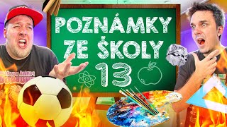 VAŠE NEJLEPŠÍ POZNÁMKY ZE ŠKOLY 13 AtiShow [upl. by Leviram]