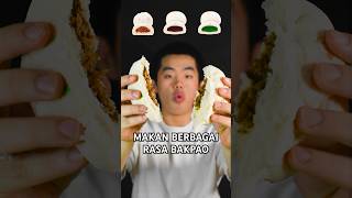 MAKAN BERBAGAI RASA BAKPAO asmr shorts mukbang [upl. by Gerstein]