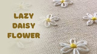 ES31 Lazy daisy flower  flower embroidery tutorial  lazy daisy stitch  embroidery for beginners [upl. by Haidadej795]