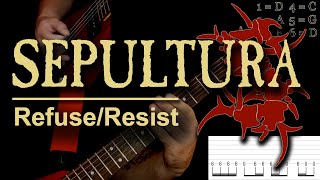 Sepultura  RefuseResist guitar cover playthrough tab [upl. by Hach886]