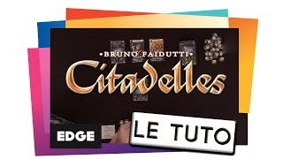 CITADELLES  Le Tutoriel [upl. by Holleran]