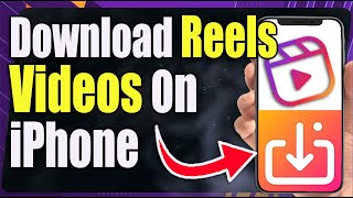 How to Download Instagram Reels Video in iPhone [upl. by Llednar]