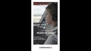 Embarquez avec LaureAnne Pilote de Ligne Air France [upl. by Temme]