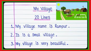 20 Lines on My Village in English l My Village 20 lines Essay in English l My village essay l [upl. by Melvina976]