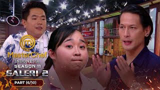 SEMUA PANIK Chef Juna Beri Challenge Tidak Terduga  Galeri 2 Part 1 610  MASTERCHEF INDONESIA [upl. by Kozloski]