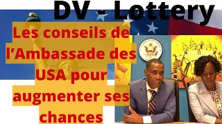 Loterie Visa  DV Lottery Les conseils de l’Ambassade des USA pour augmenter ses chances [upl. by Lebiram270]