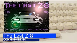 Commodore 64 The Last Z8 [upl. by Gwenni]