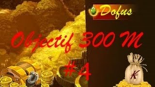 Dofus Objectif 300M 4  Drop 5M8h  quelques crafts [upl. by Ecirtael]