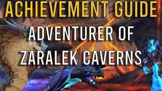 Adventurers of Zaralek Cavern Achievement Guide  WoW [upl. by Locin]