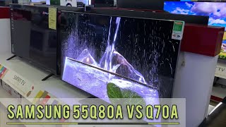 So sánh Samsung 55Q70A và 55Q80A Sự khác biệt nằm ở chi tiết nào Smart Tv Qled 55inch 4K new 2021 [upl. by Nnylekoorb]