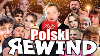 Polski YouTube REWIND 2022 [upl. by Meeker]